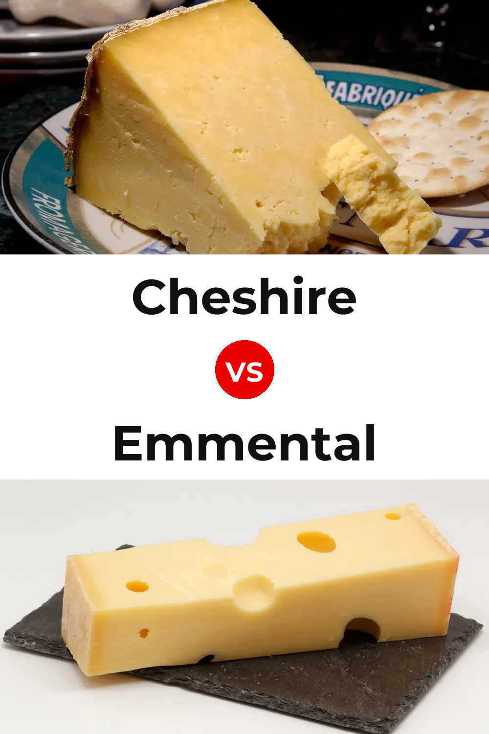 Cheshire Cheese vs Emmental Cheese Pinterest comparison