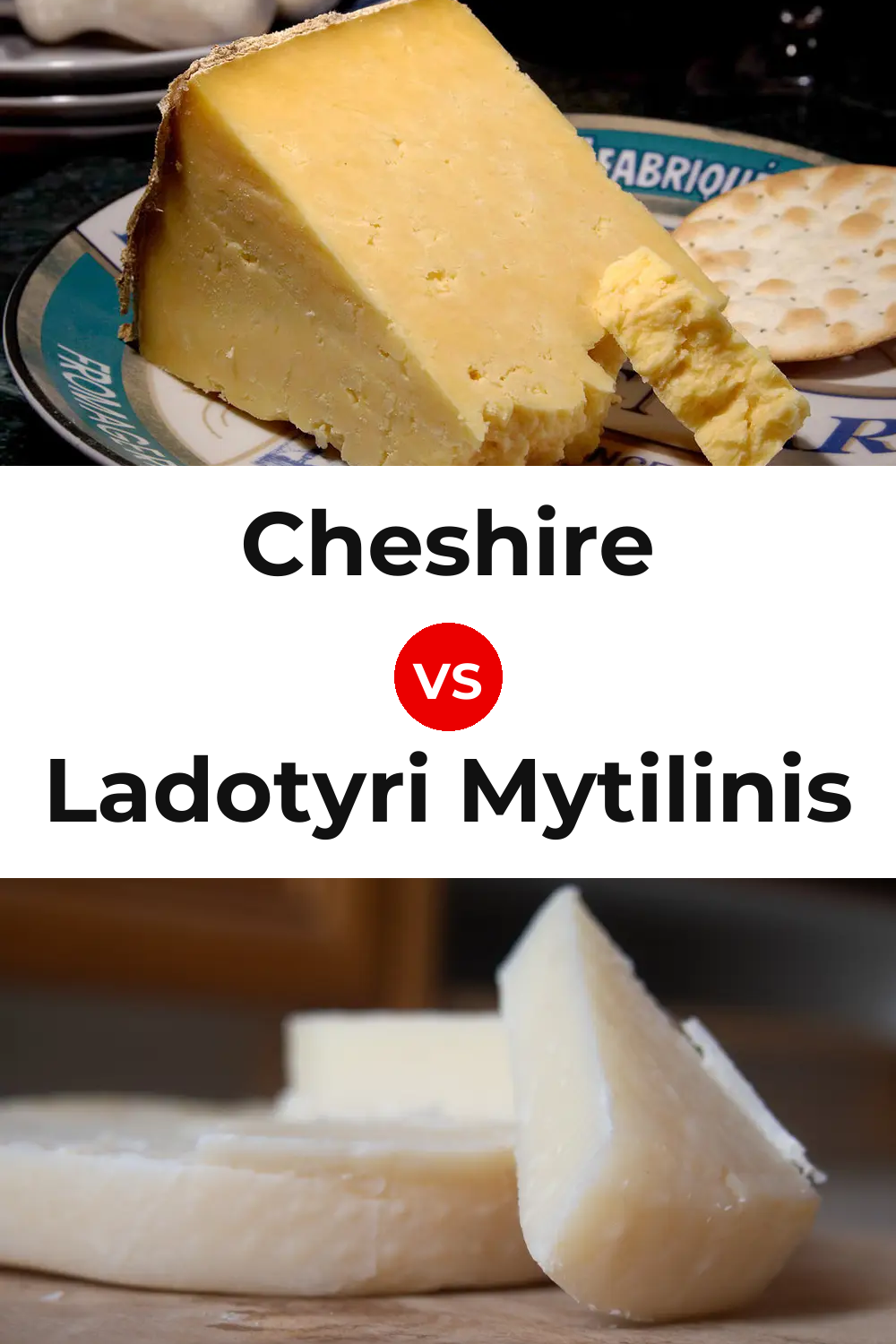 Cheshire Cheese vs Ladotyri Mytilinis Cheese Pinterest comparison