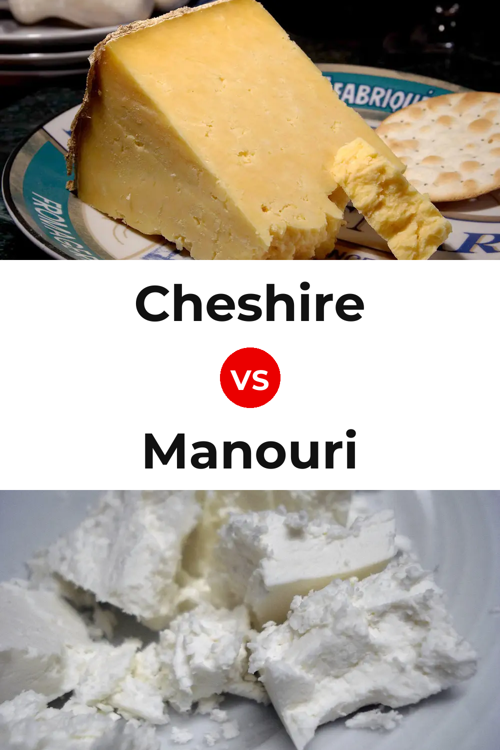 Cheshire Cheese vs Manouri Cheese Pinterest comparison