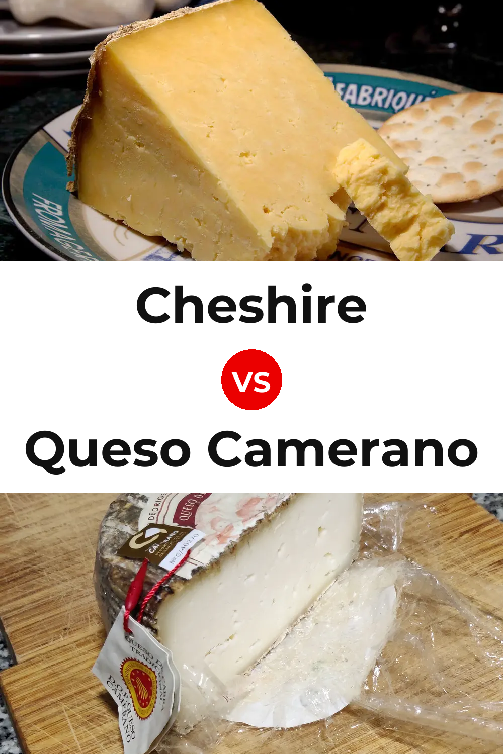 Cheshire Cheese vs Queso Camerano Pinterest comparison