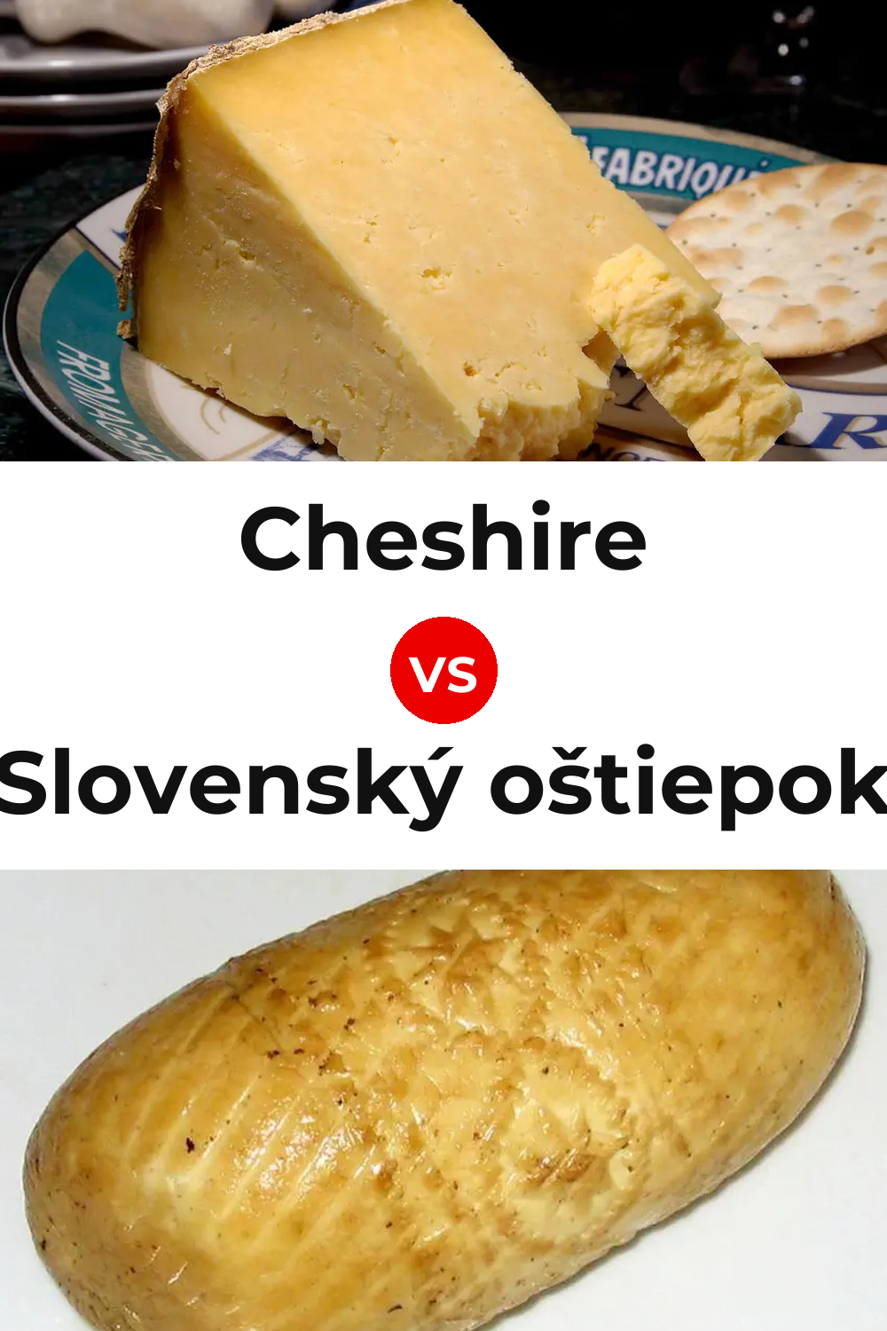 Cheshire Cheese vs Slovenský oštiepok Cheese Pinterest comparison