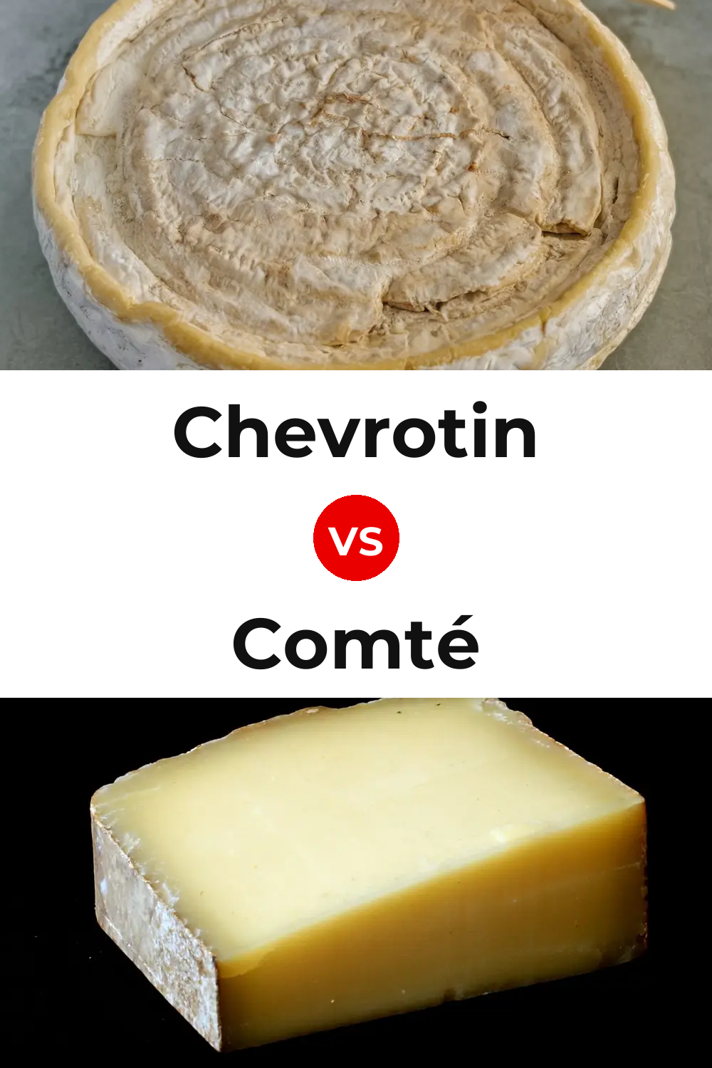 Chevrotin Cheese vs Comté Cheese Pinterest comparison