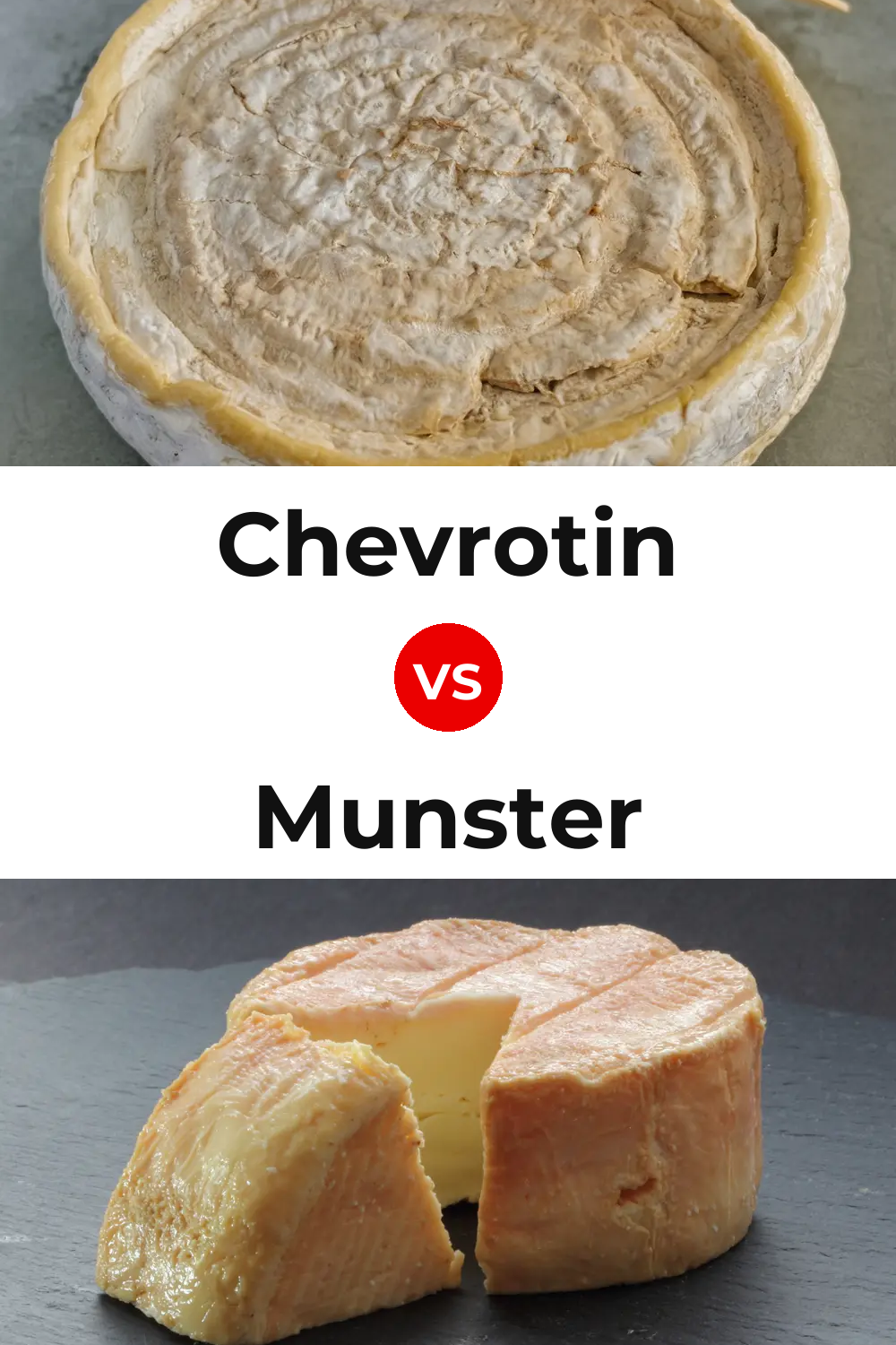 Chevrotin Cheese vs Munster Cheese Pinterest comparison