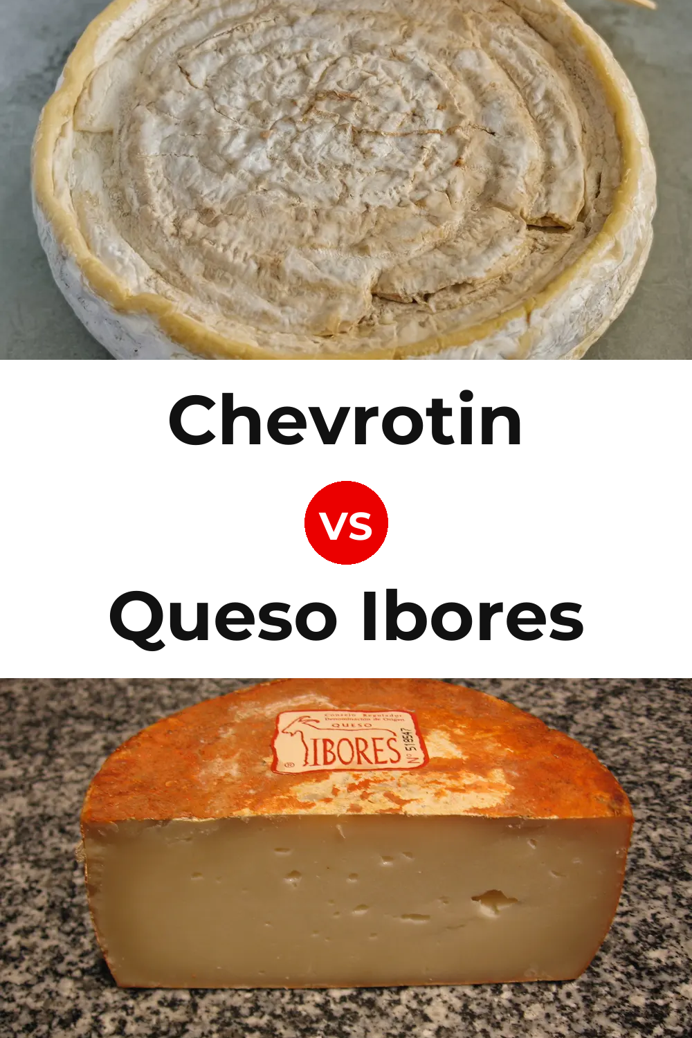 Chevrotin Cheese vs Queso Ibores Pinterest comparison