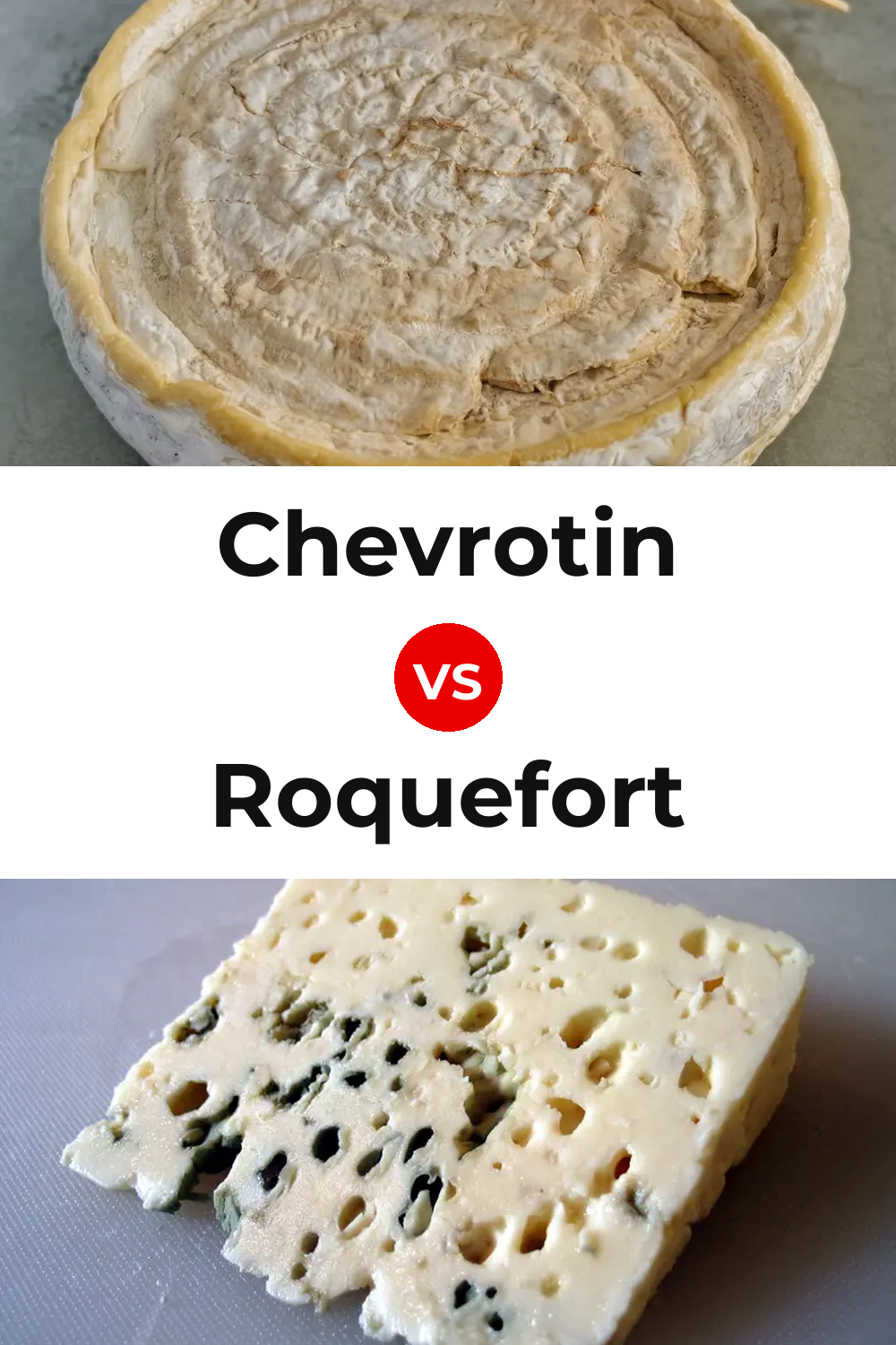 Chevrotin Cheese vs Roquefort Cheese Pinterest comparison
