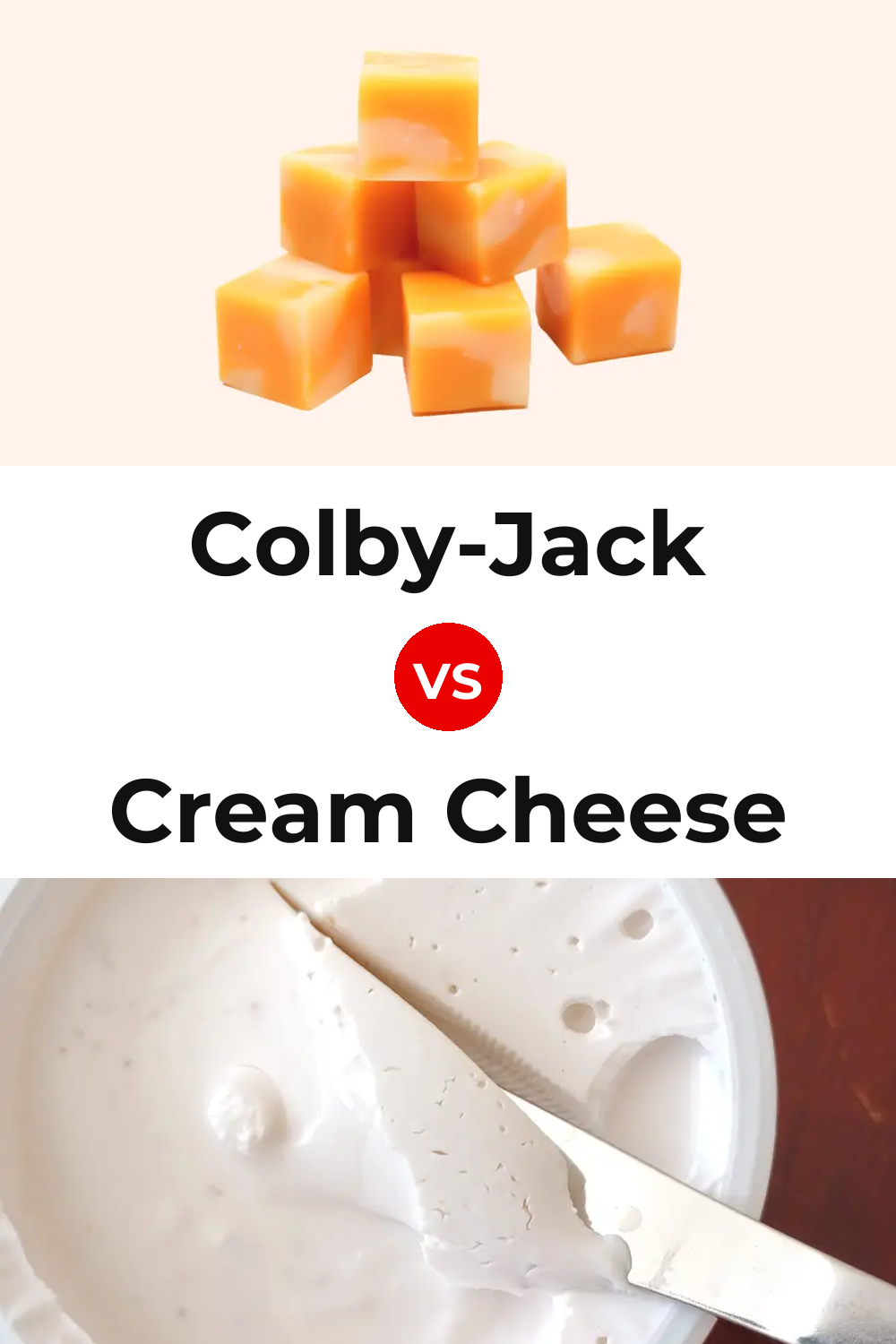 Colby-Jack Cheese vs Cream Cheese Pinterest comparison