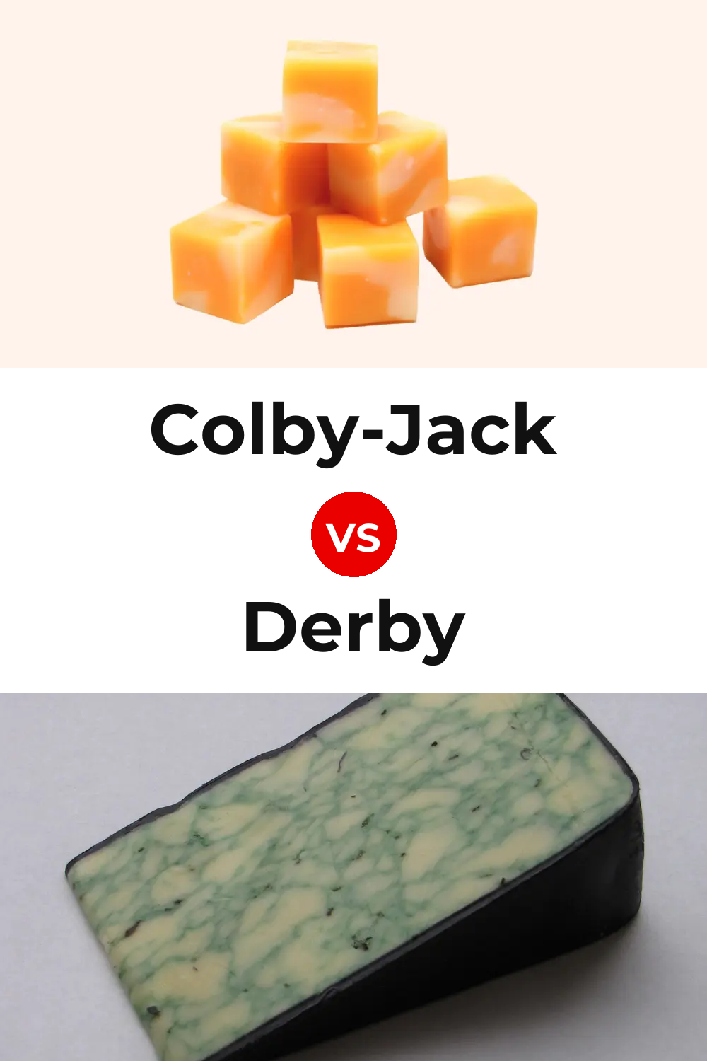 Colby-Jack Cheese vs Derby Cheese Pinterest comparison