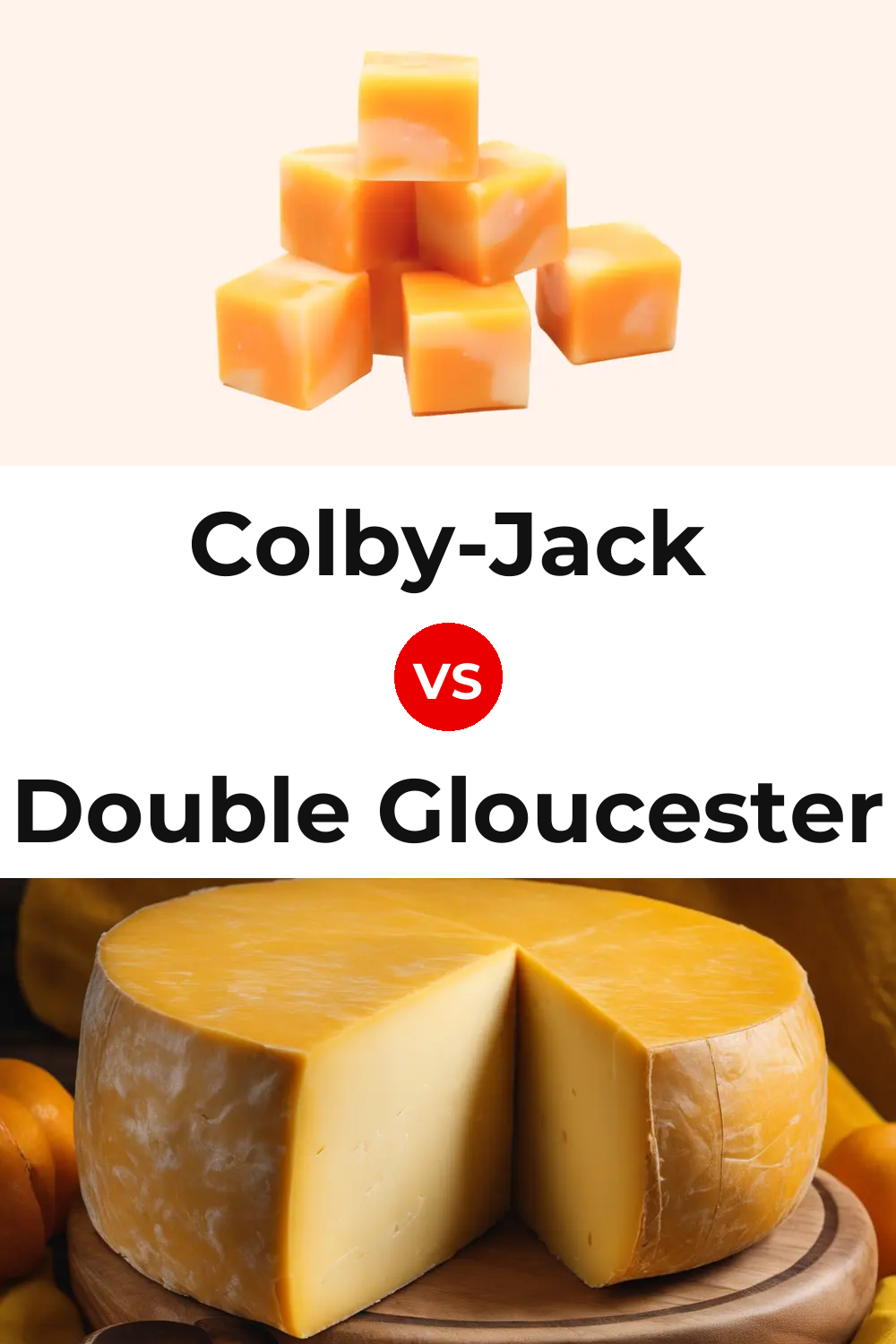 Colby-Jack Cheese vs Double Gloucester Cheese Pinterest comparison