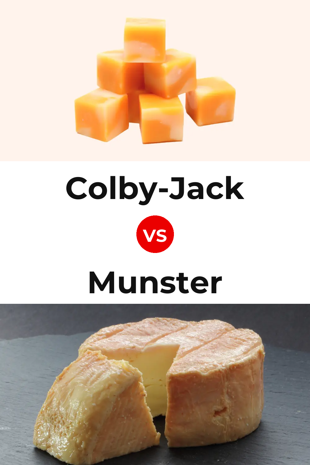 Colby-Jack Cheese vs Munster Cheese Pinterest comparison
