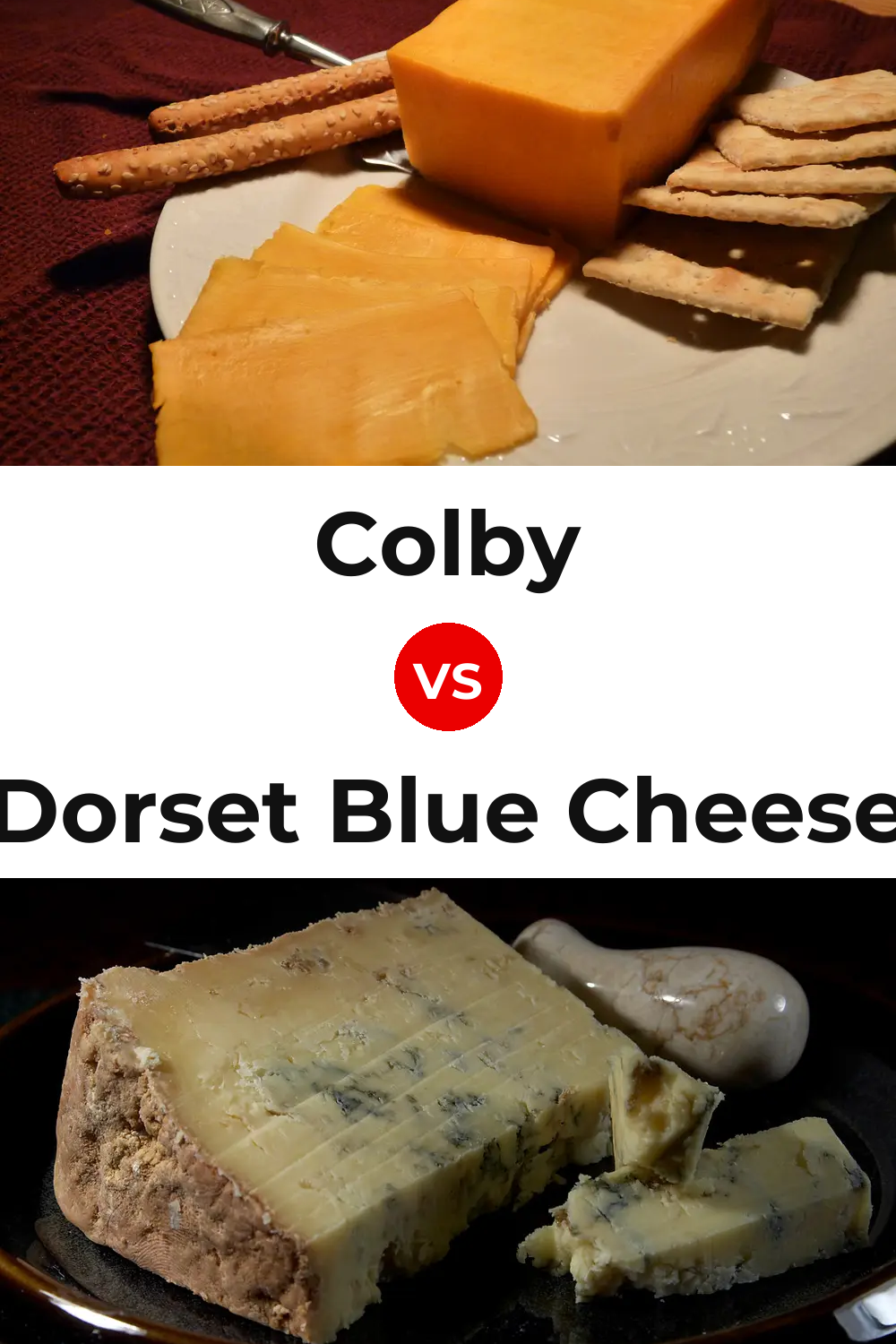 Colby Cheese vs Dorset Blue Cheese Pinterest comparison