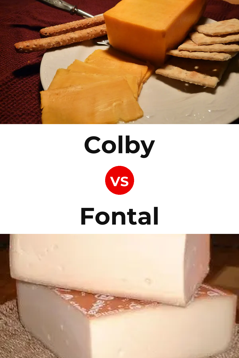 Colby Cheese vs Fontal Cheese Pinterest comparison