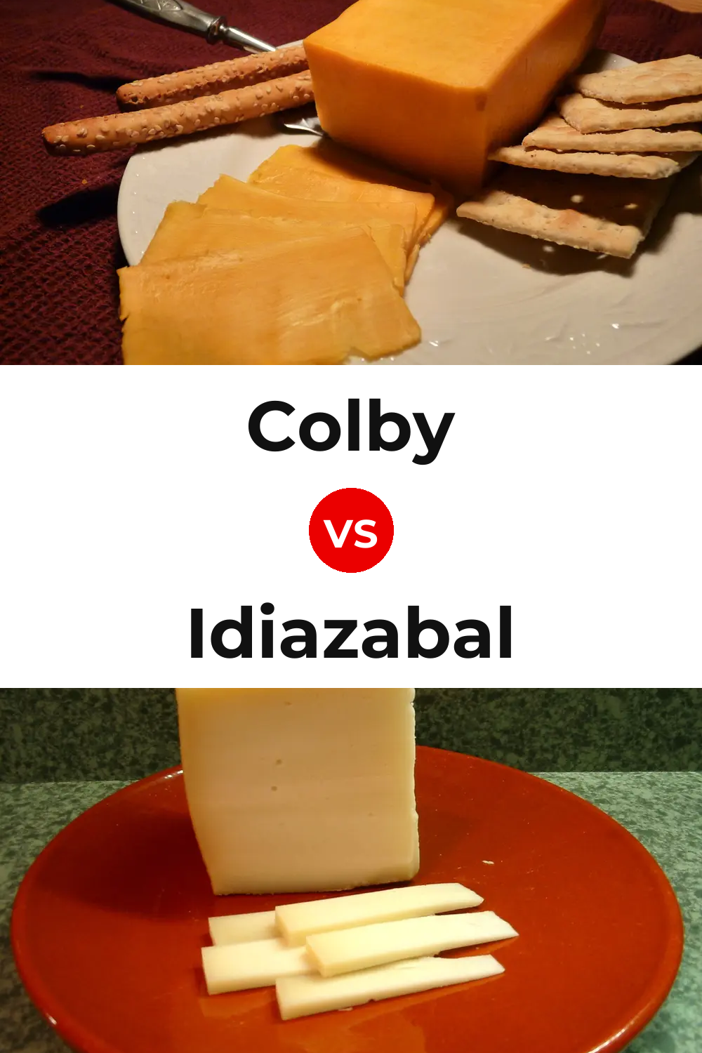 Colby Cheese vs Idiazabal Cheese Pinterest comparison