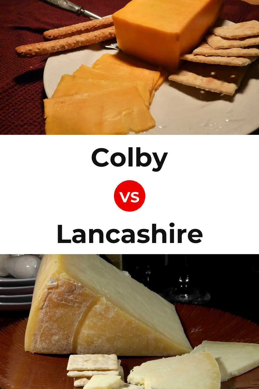 Colby Cheese vs Lancashire Cheese Pinterest comparison