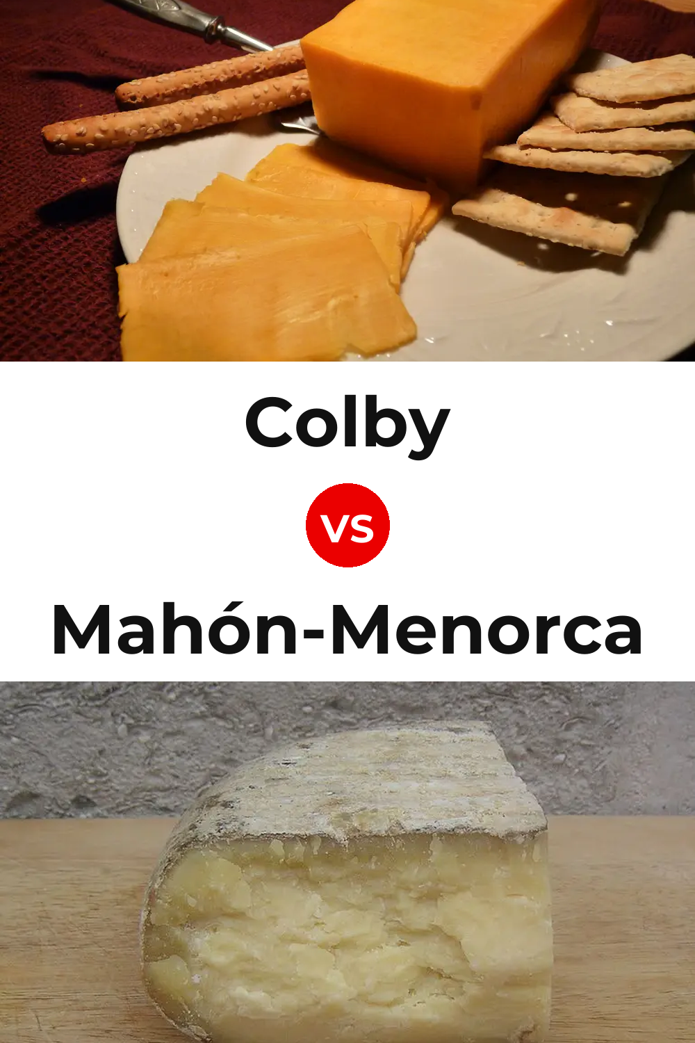 Colby Cheese vs Mahón-Menorca Cheese Pinterest comparison