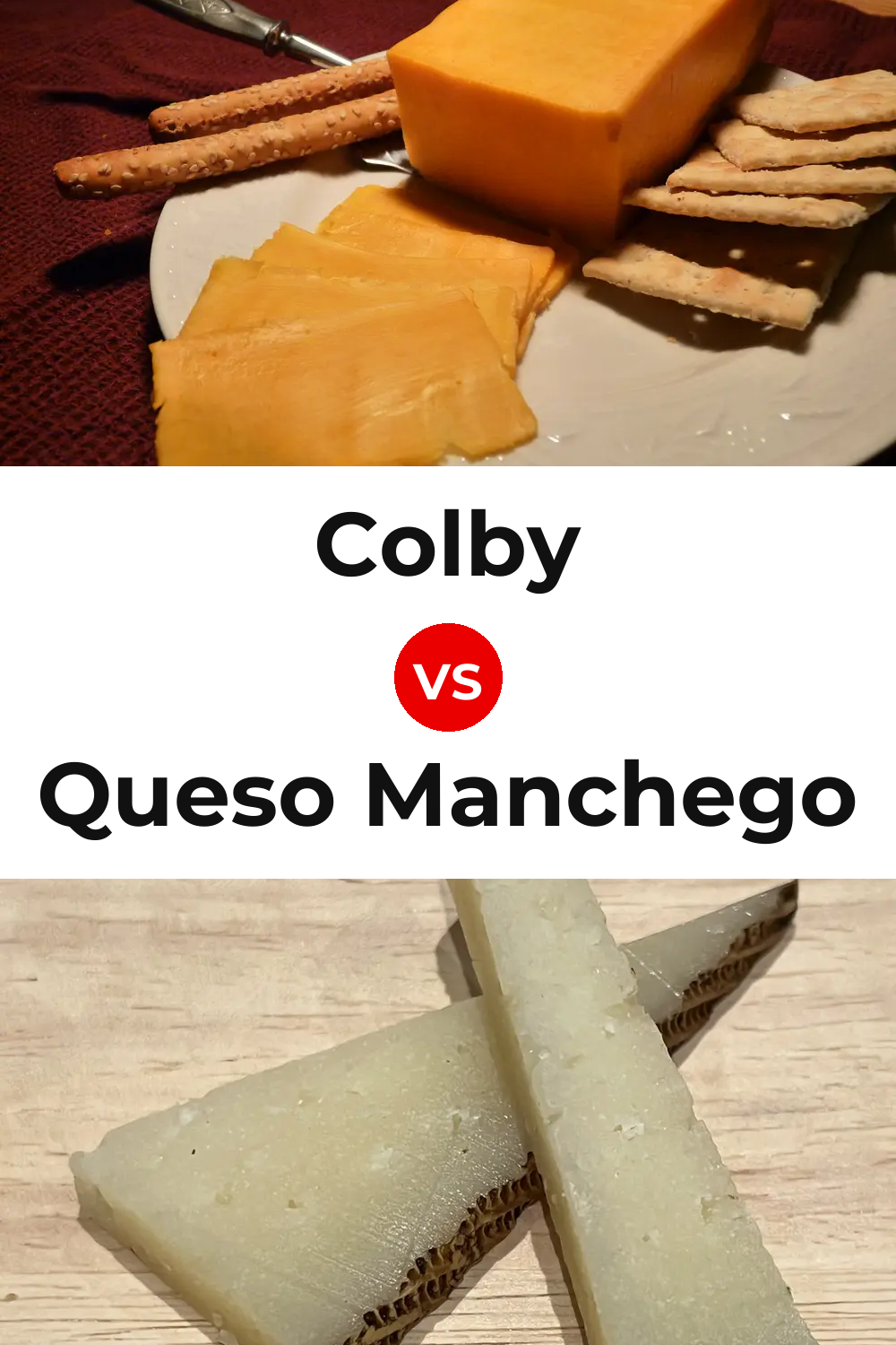 Colby Cheese vs Queso Manchego Pinterest comparison