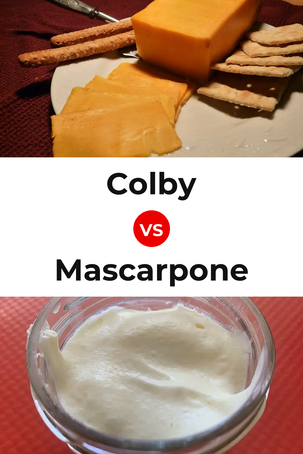 Colby Cheese vs Mascarpone Cheese Pinterest comparison