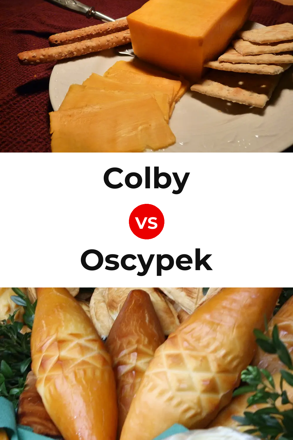 Colby Cheese vs Oscypek Cheese Pinterest comparison