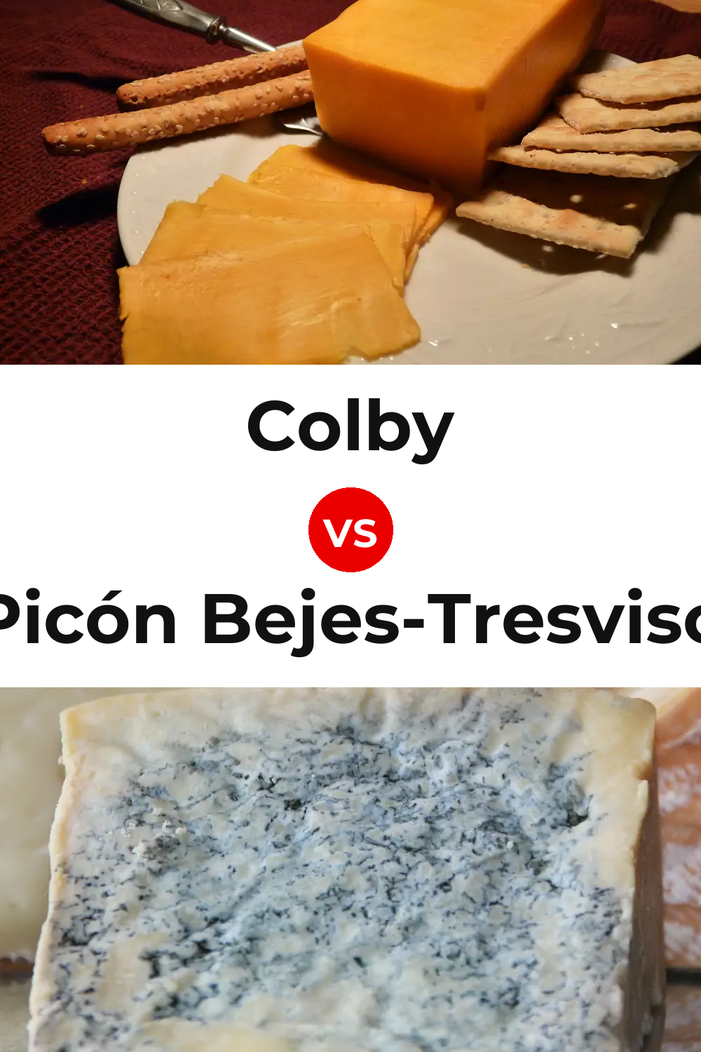 Colby Cheese vs Picón Bejes-Tresviso Cheese Pinterest comparison