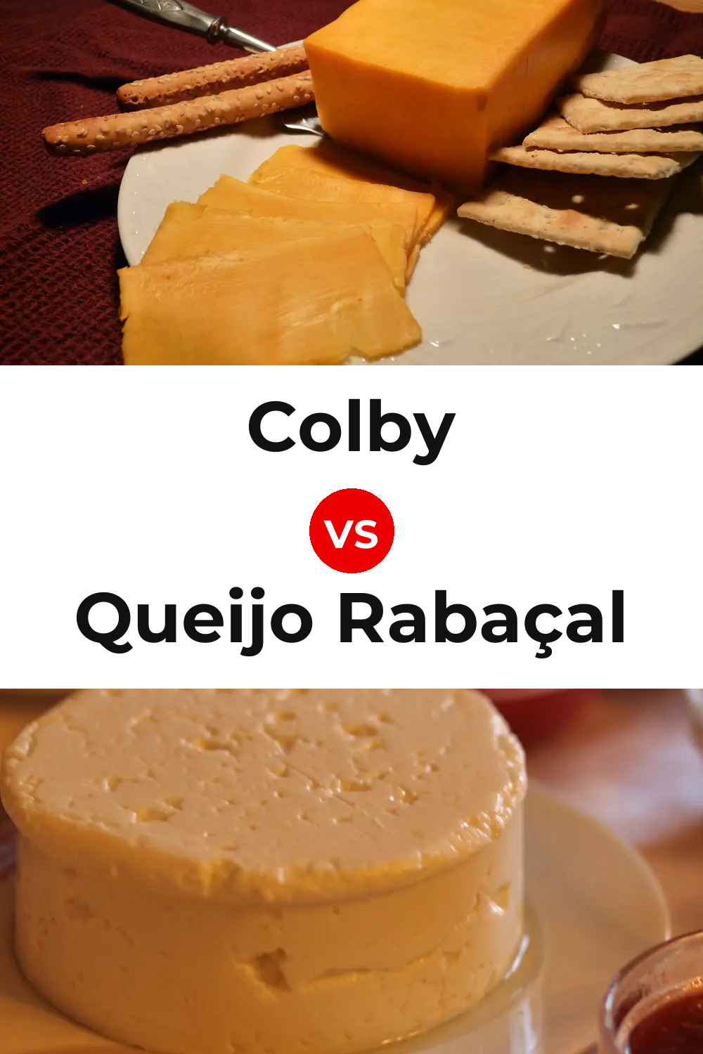 Colby Cheese vs Queijo Rabaçal Pinterest comparison
