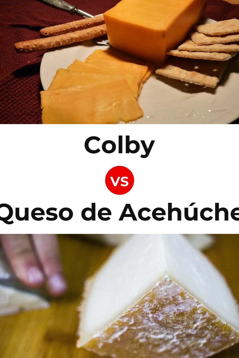 Colby Cheese vs Queso de Acehúche Pinterest comparison