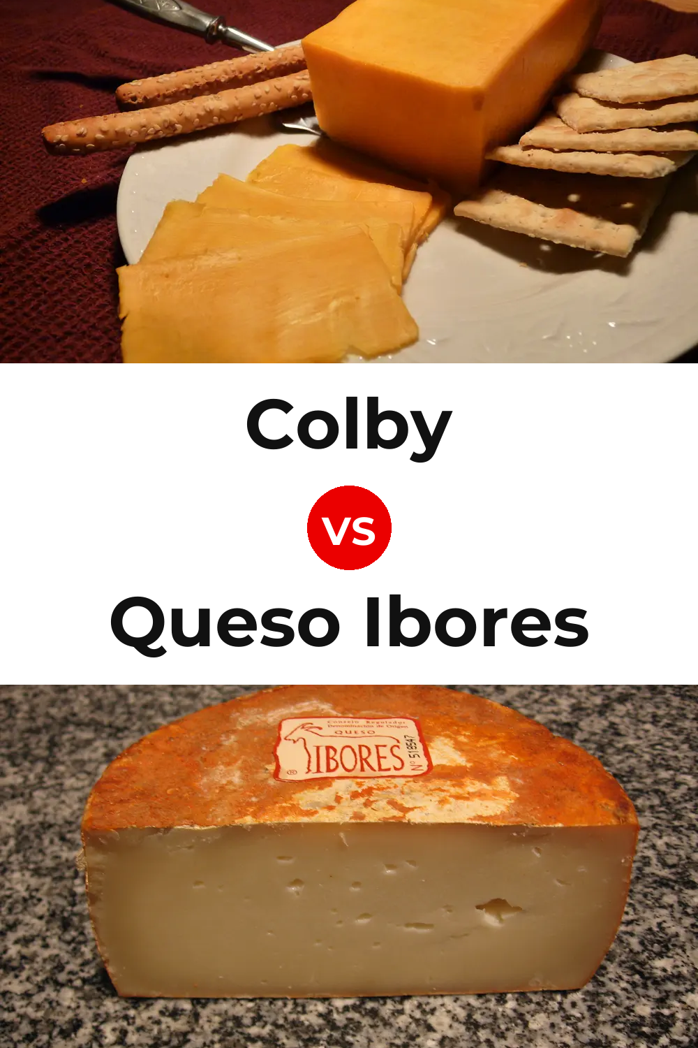 Colby Cheese vs Queso Ibores Pinterest comparison