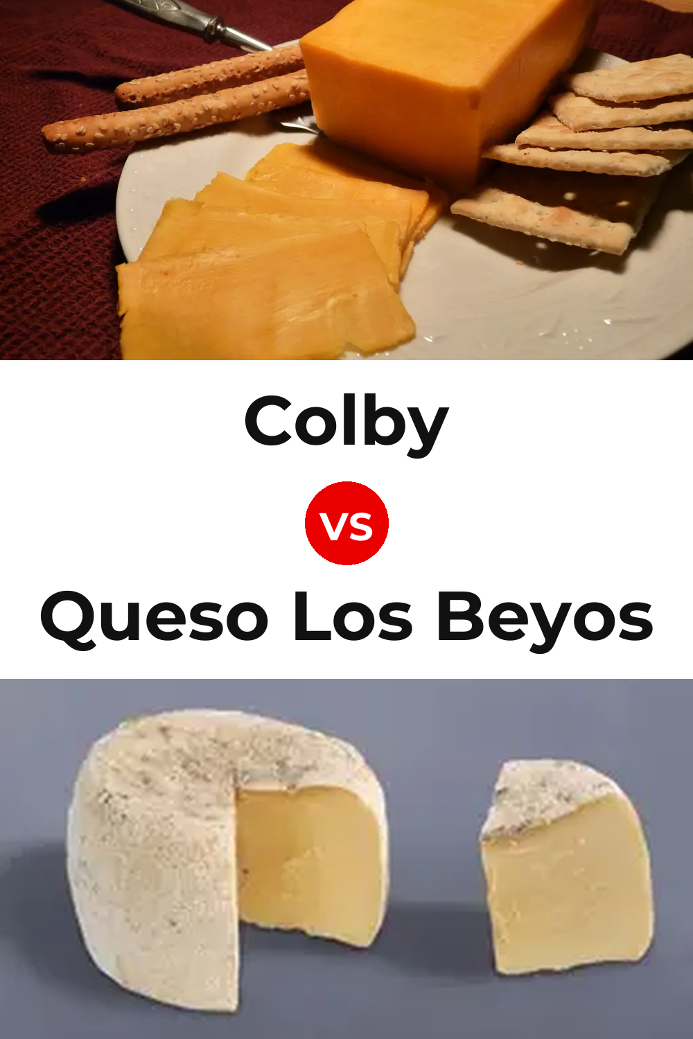 Colby Cheese vs Queso Los Beyos Pinterest comparison