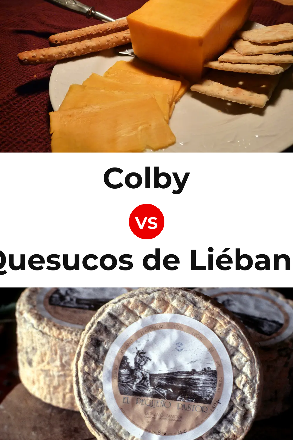 Colby Cheese vs Quesucos de Liébana Cheese Pinterest comparison