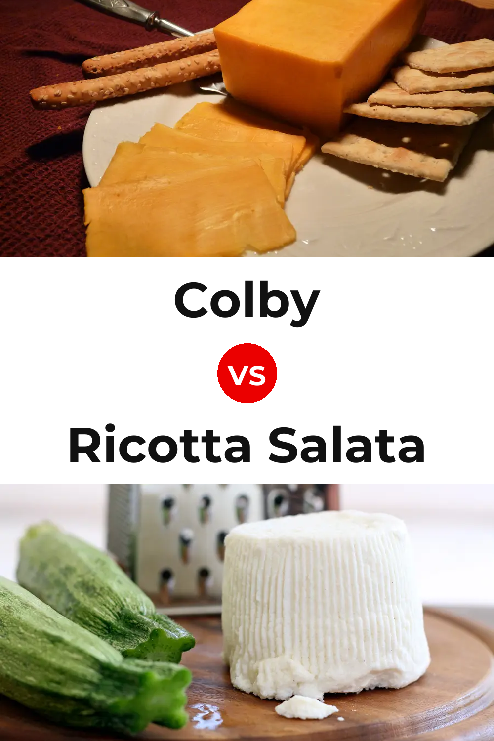 Colby Cheese vs Ricotta Salata Cheese Pinterest comparison