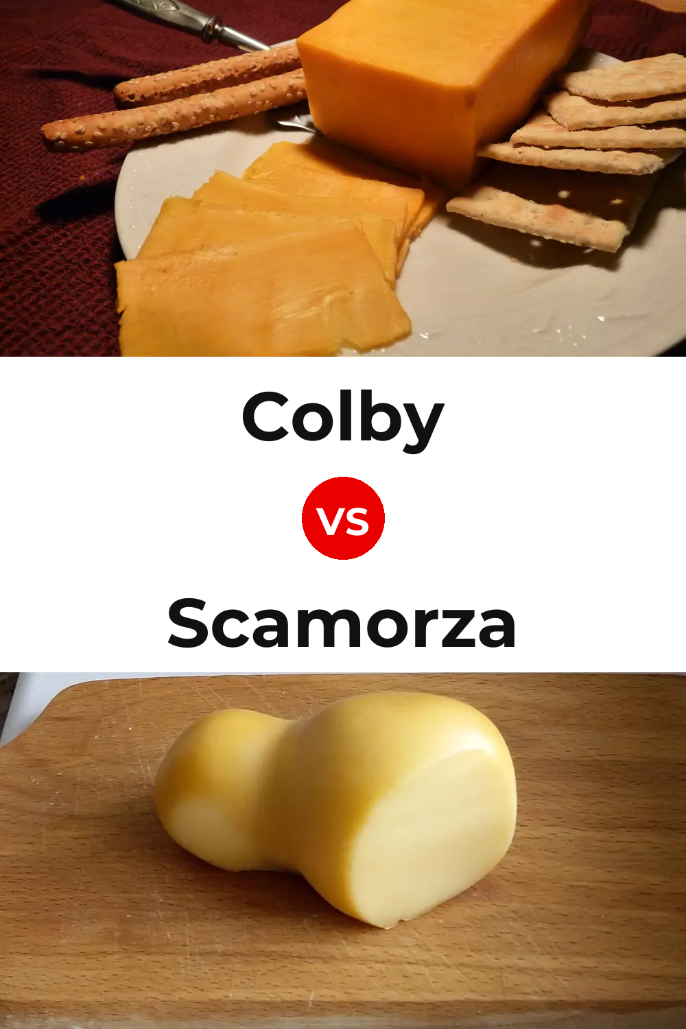 Colby Cheese vs Scamorza Cheese Pinterest comparison