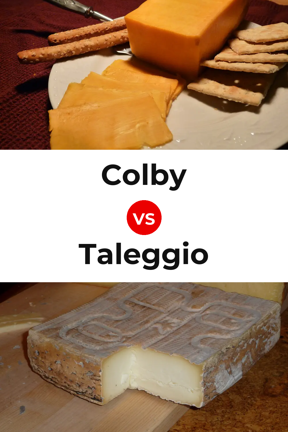 Colby Cheese vs Taleggio Cheese Pinterest comparison