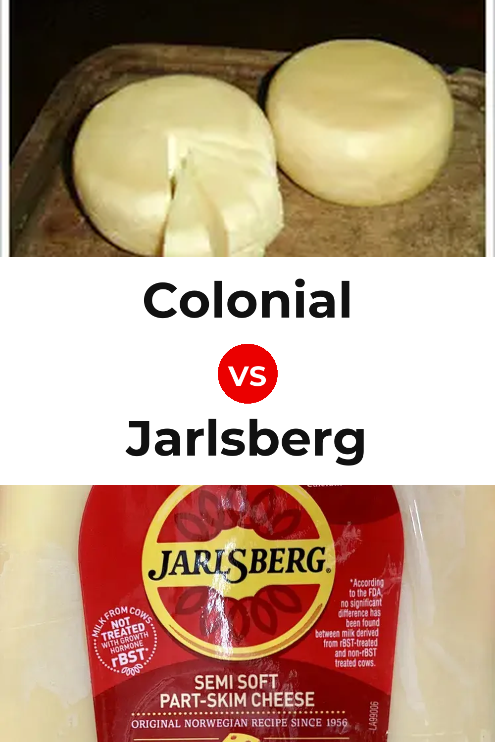 Colonial Cheese vs Jarlsberg Cheese Pinterest comparison