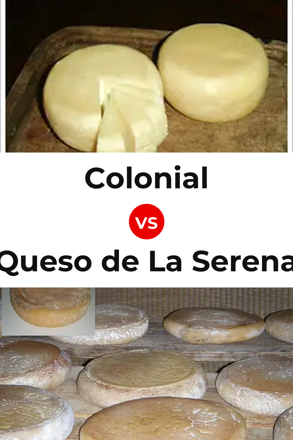 Colonial Cheese vs Queso de La Serena Pinterest comparison