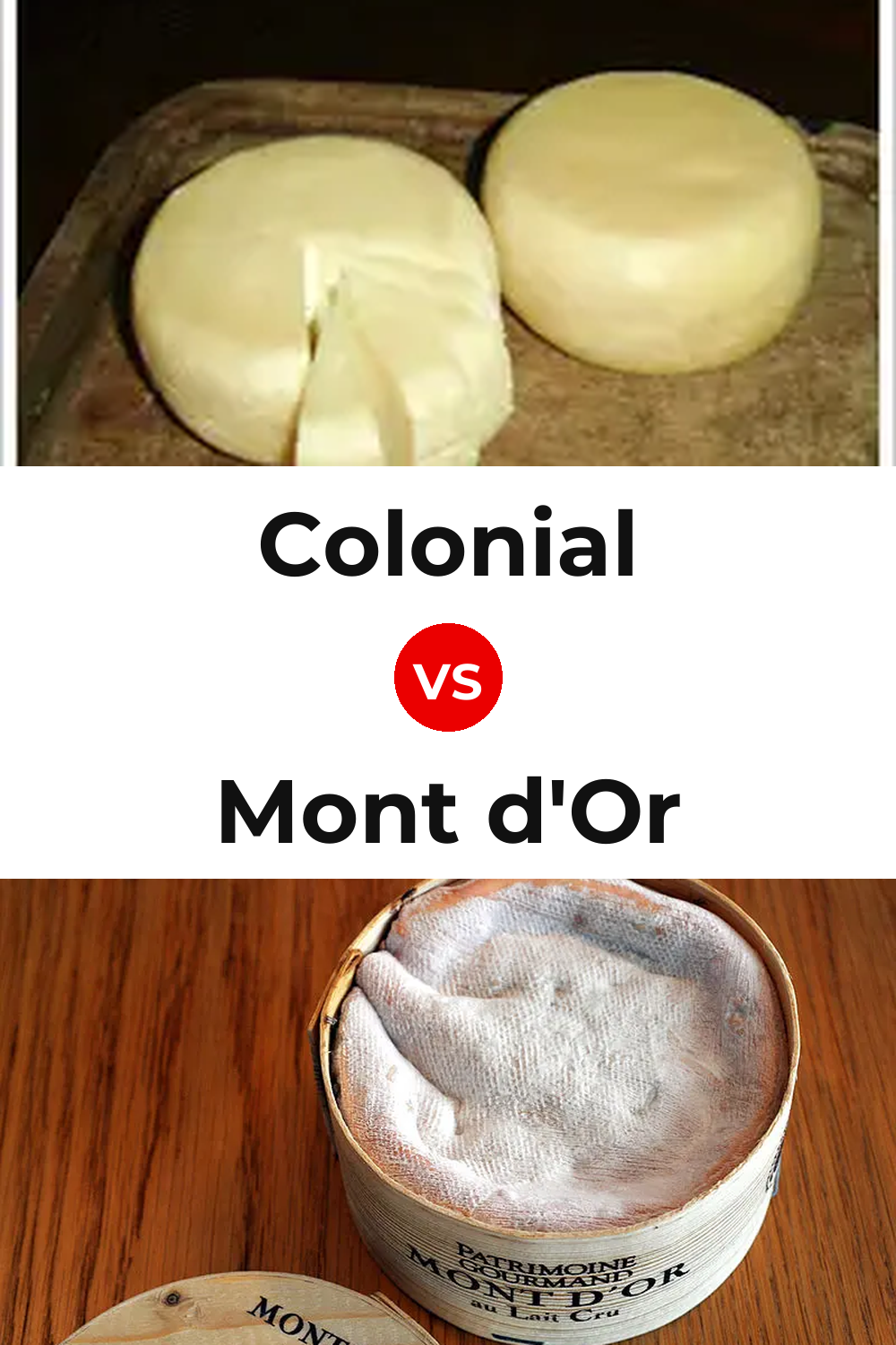 Colonial Cheese vs Mont d'Or Cheese Pinterest comparison