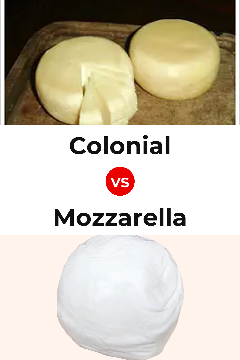 Colonial Cheese vs Mozzarella Cheese Pinterest comparison