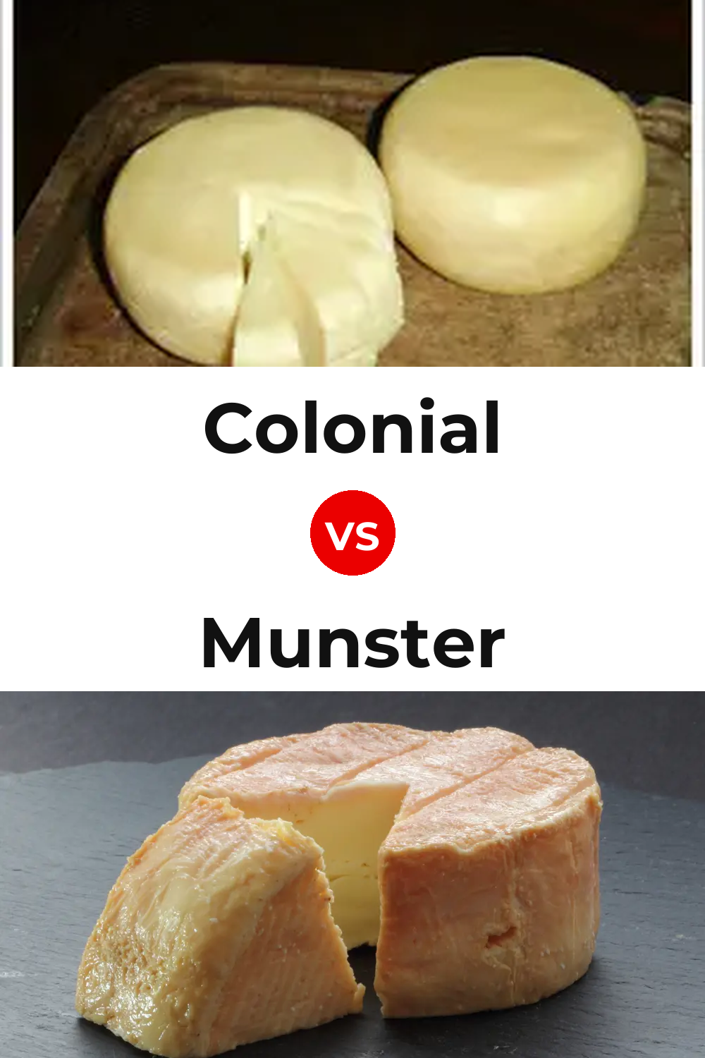 Colonial Cheese vs Munster Cheese Pinterest comparison