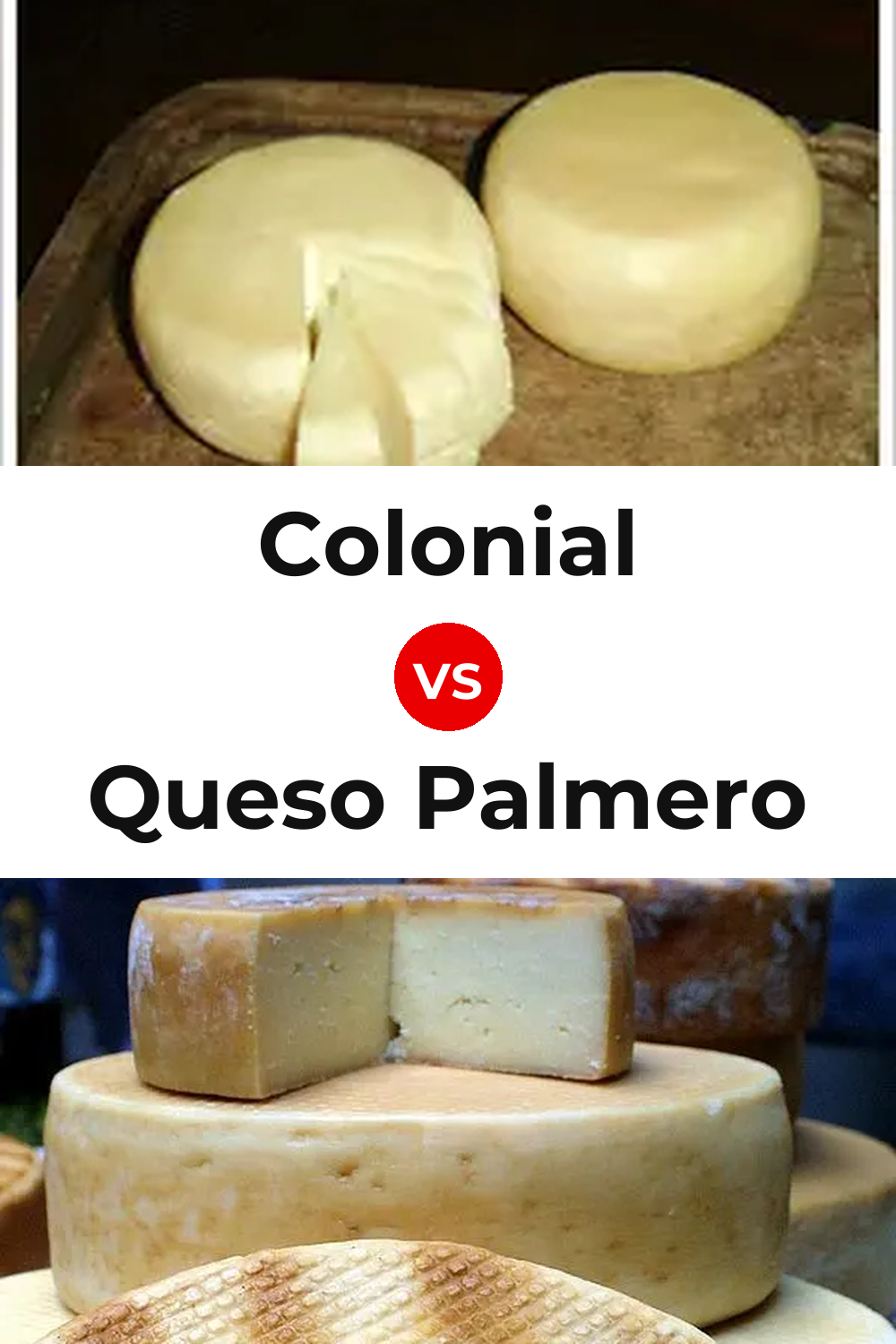 Colonial Cheese vs Queso Palmero Pinterest comparison