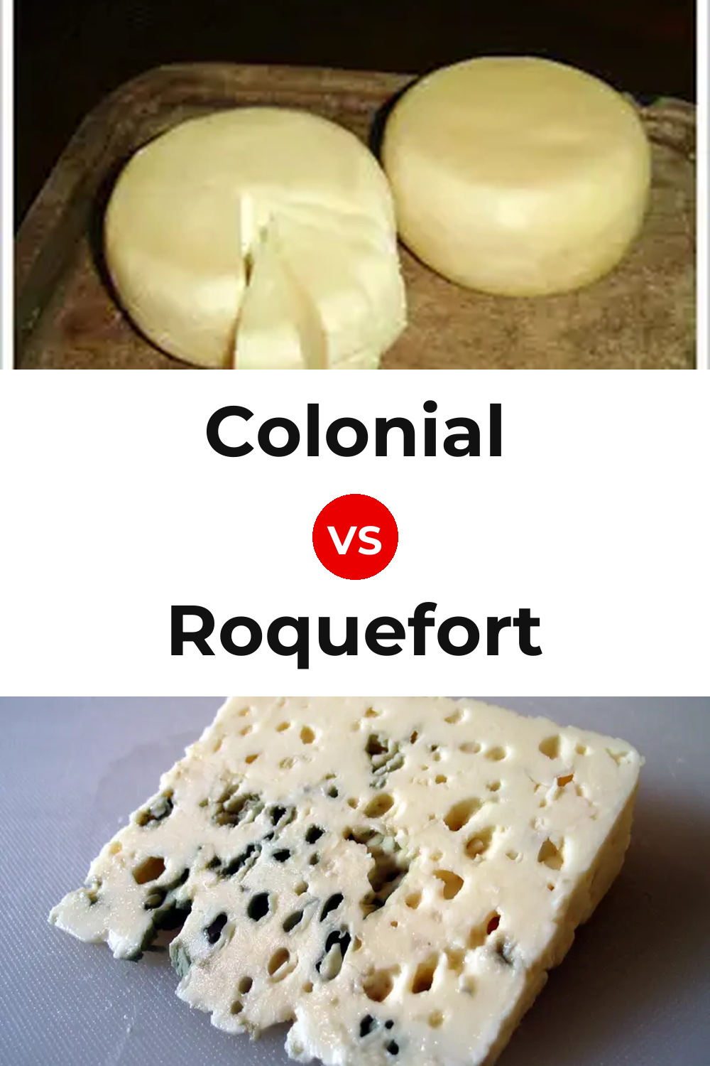 Colonial Cheese vs Roquefort Cheese Pinterest comparison