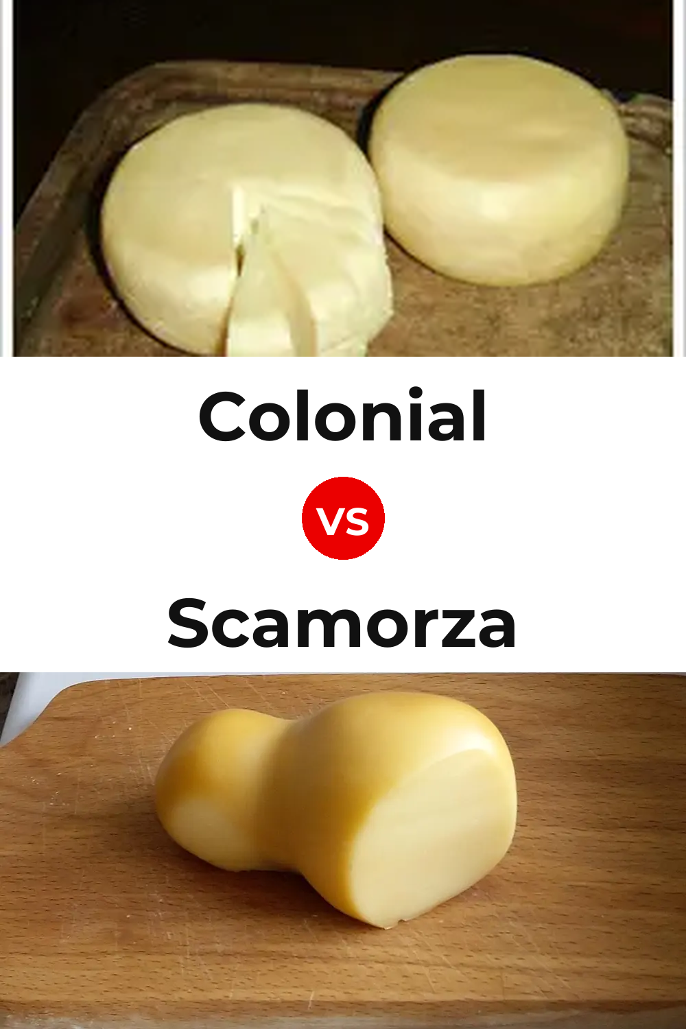 Colonial Cheese vs Scamorza Cheese Pinterest comparison