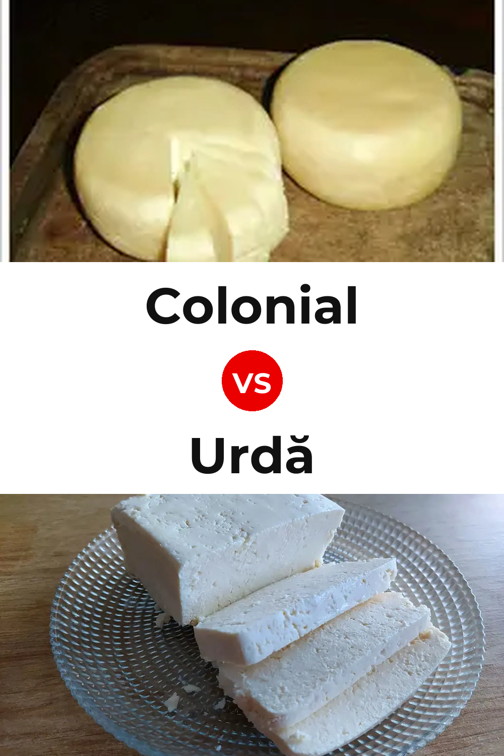 Colonial Cheese vs Urdă Cheese Pinterest comparison