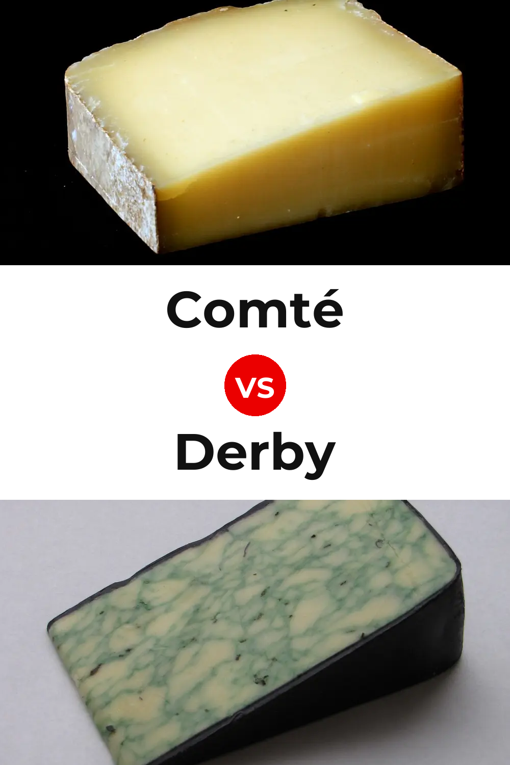 Comté Cheese vs Derby Cheese Pinterest comparison