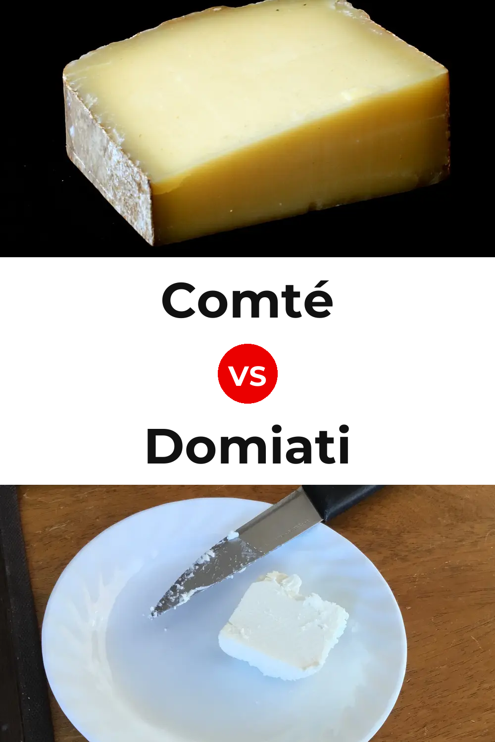 Comté Cheese vs Domiati Cheese Pinterest comparison