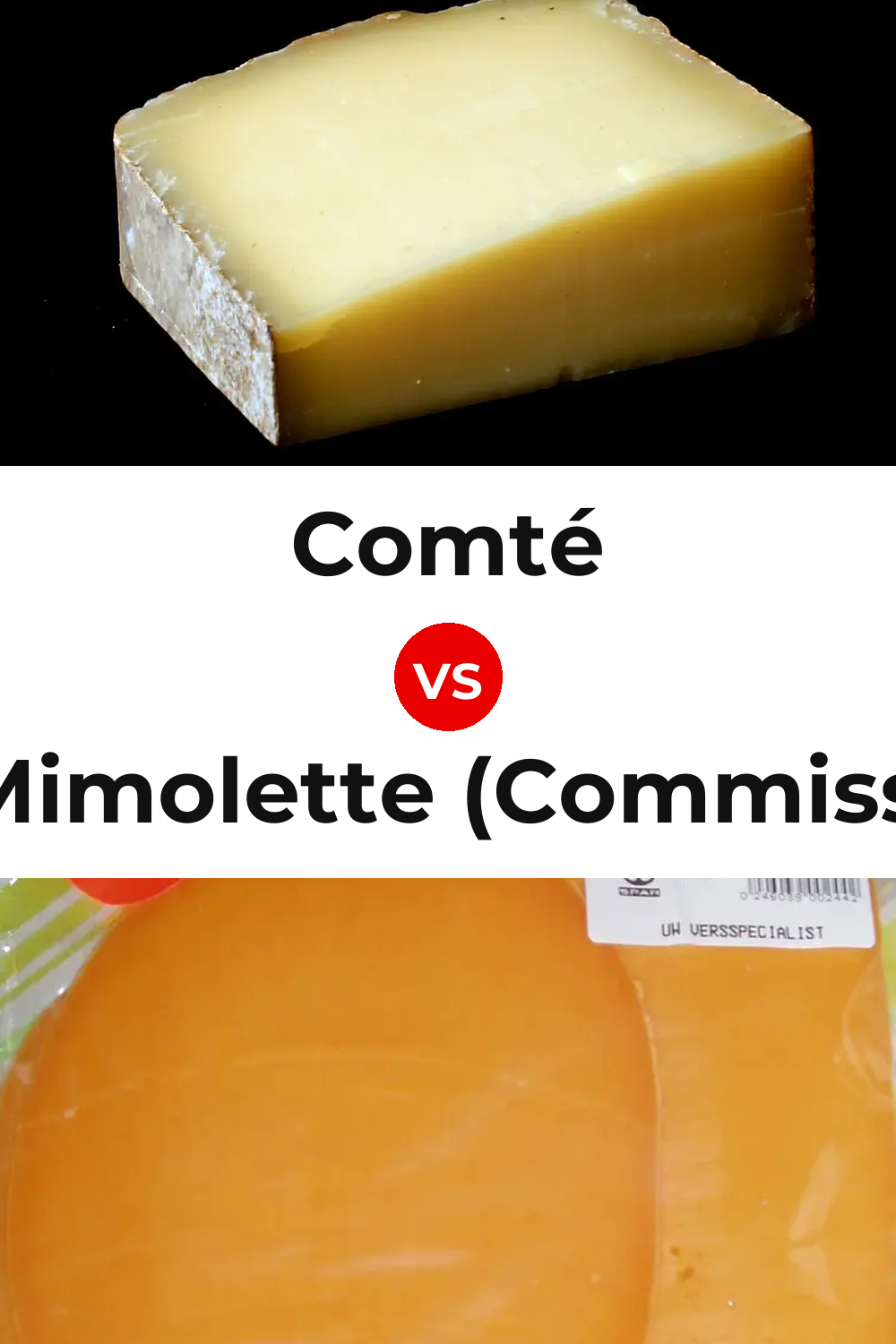 Comté Cheese vs Dutch Mimolette (Commissiekaas) Cheese Pinterest comparison