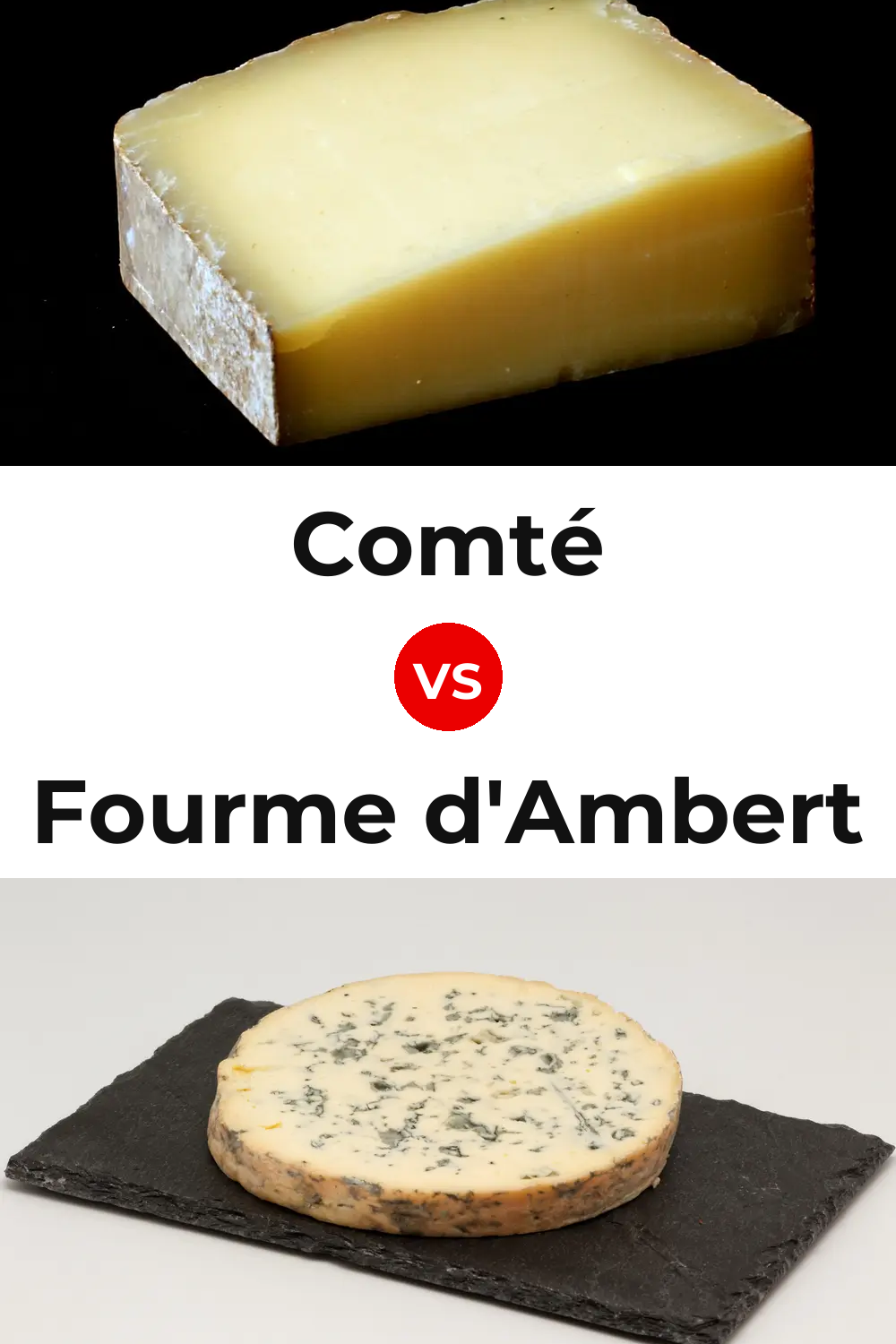 Comté Cheese vs Fourme d'Ambert Cheese Pinterest comparison