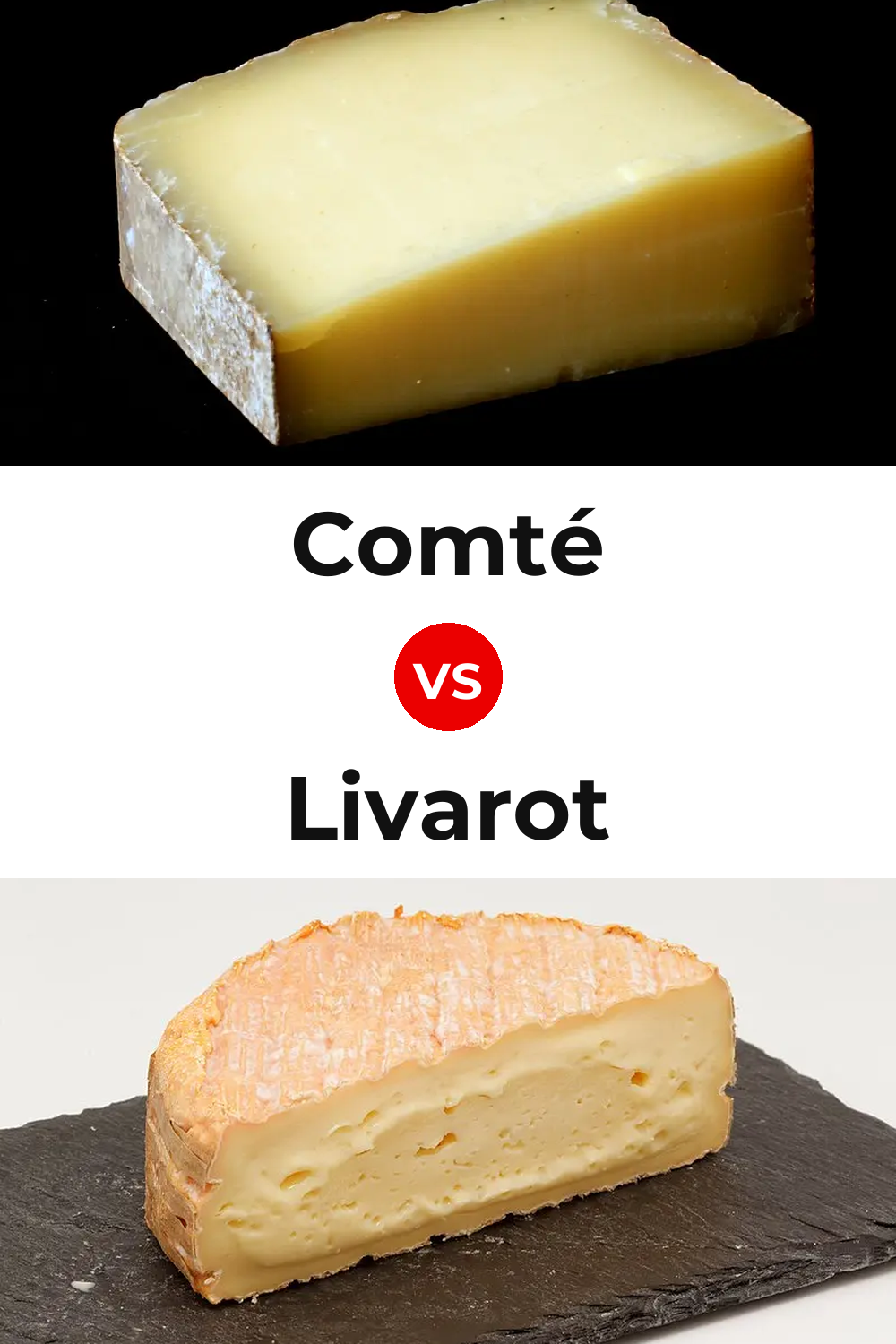 Comté Cheese vs Livarot Cheese Pinterest comparison