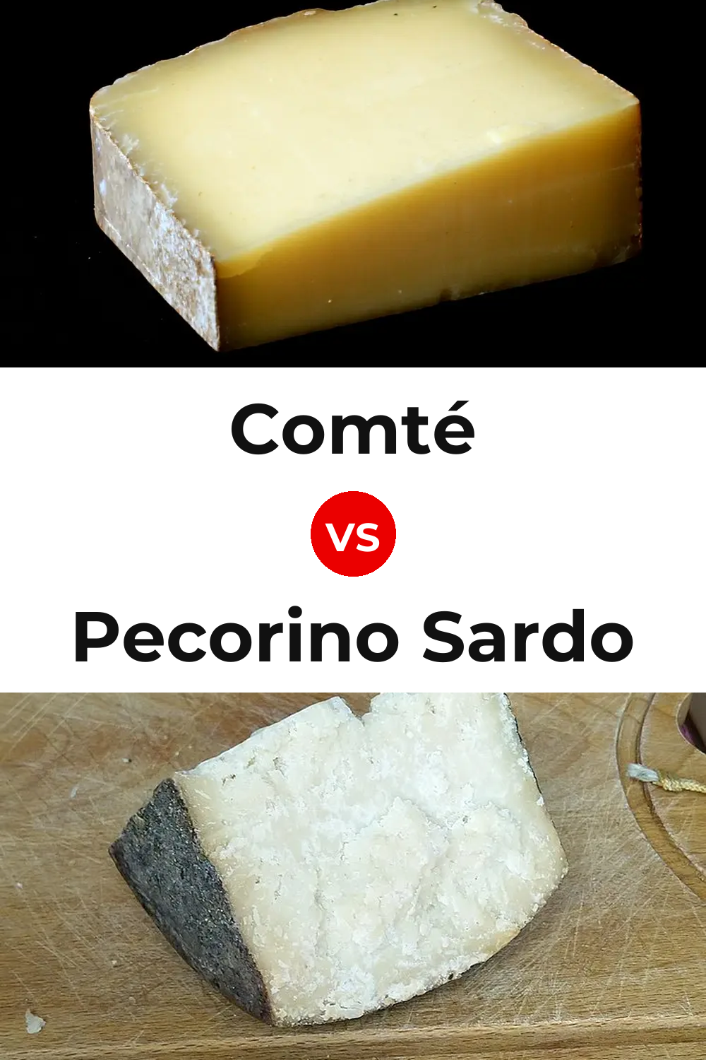 Comté Cheese vs Pecorino Sardo Cheese Pinterest comparison