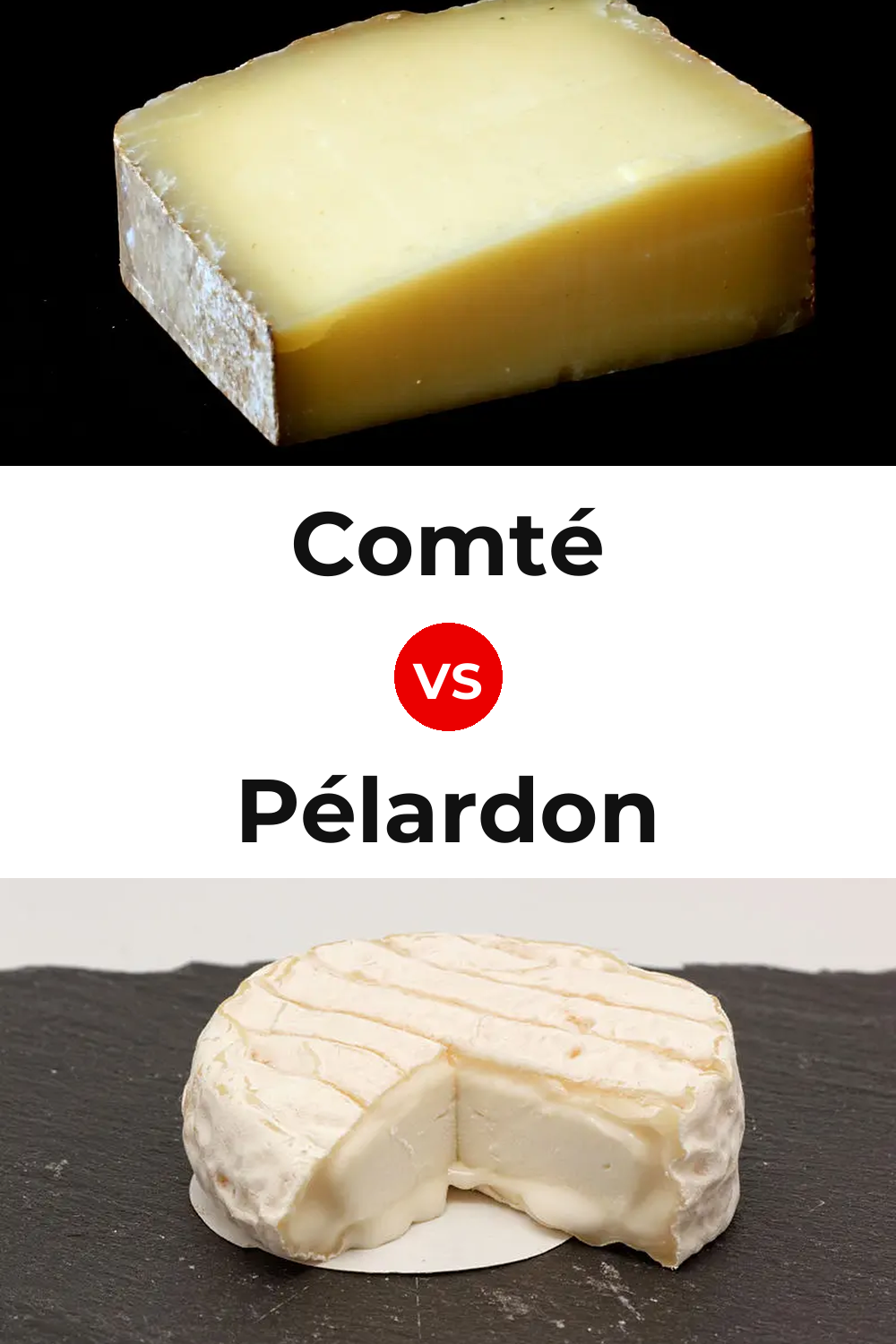 Comté Cheese vs Pélardon Cheese Pinterest comparison