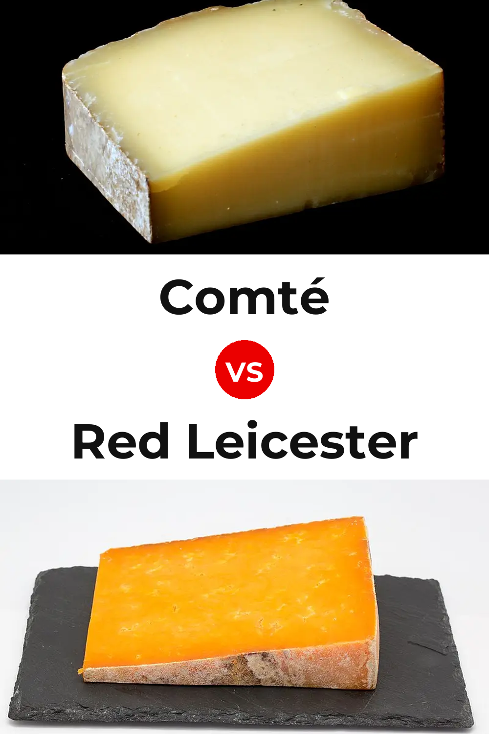Comté Cheese vs Red Leicester Cheese Pinterest comparison