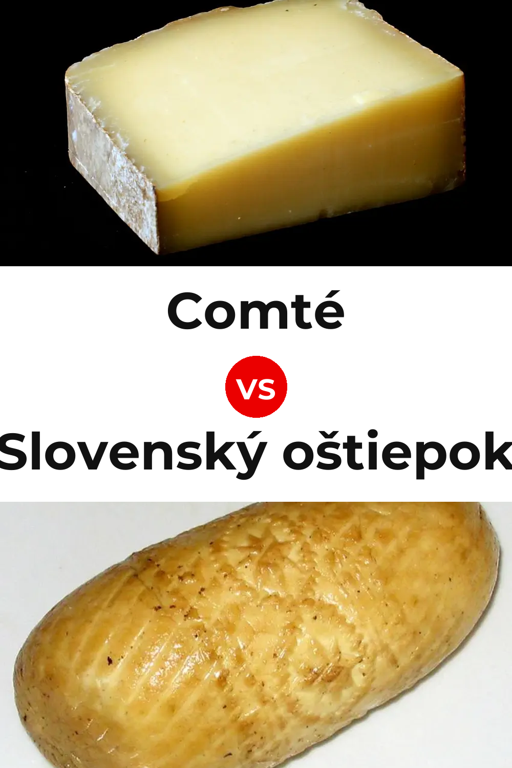 Comté Cheese vs Slovenský oštiepok Cheese Pinterest comparison
