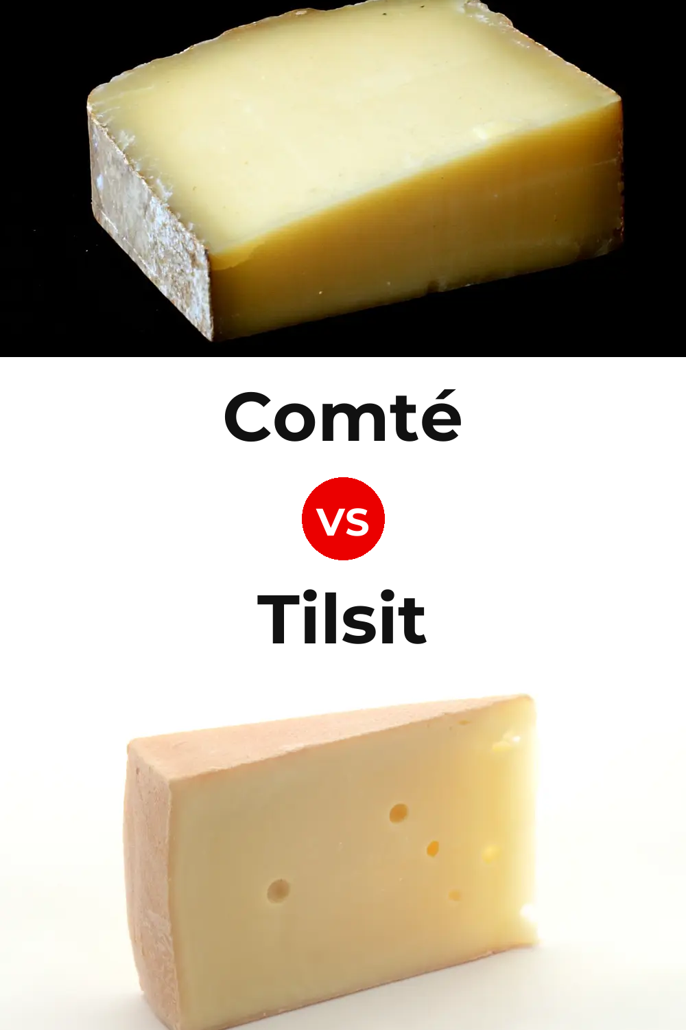 Comté Cheese vs Tilsit Cheese Pinterest comparison