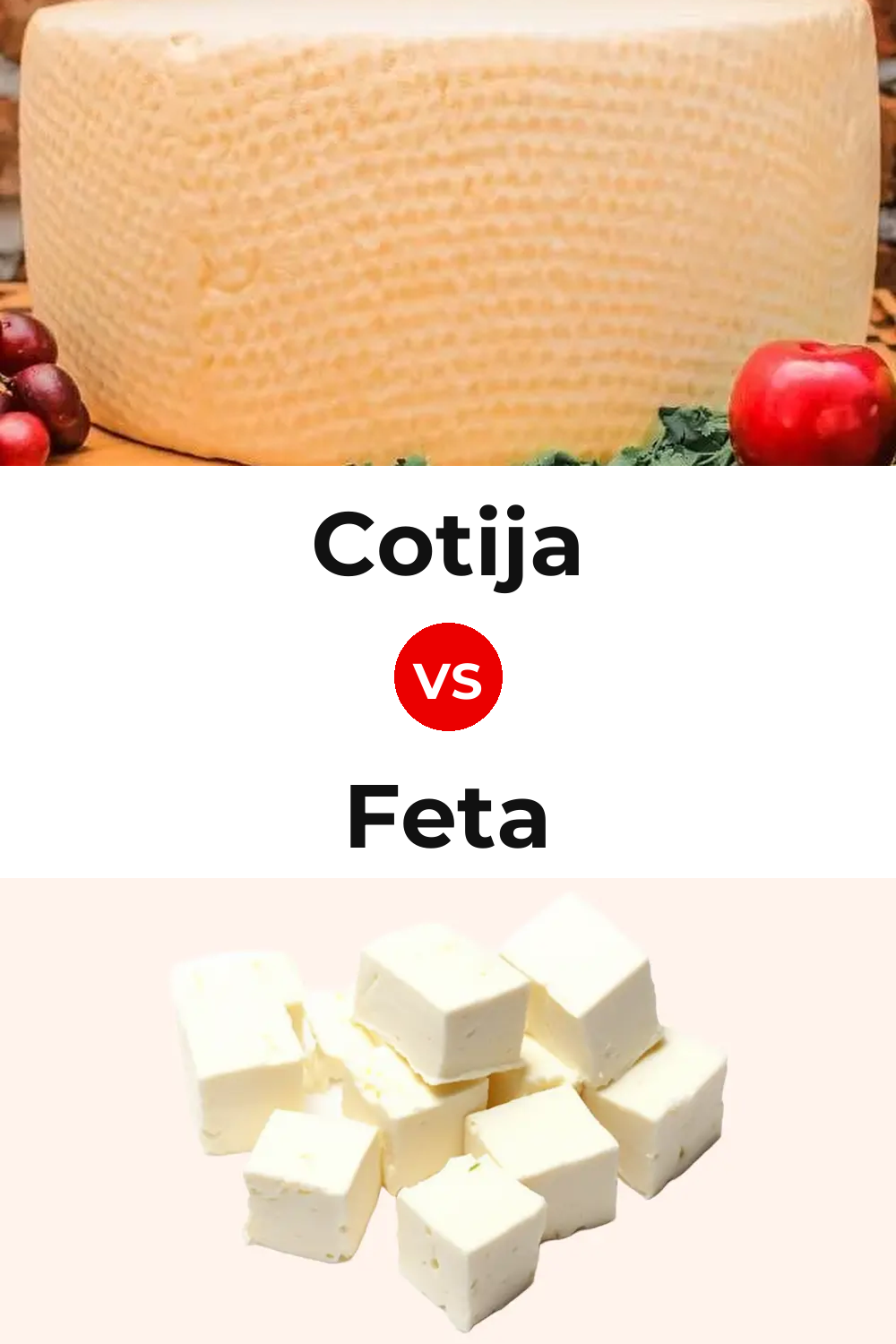 Cotija Cheese vs Feta Cheese Pinterest comparison